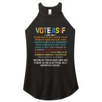 Funny Vote As If Your Skin Is Not White Human Rights Apparel Women's Perfect Tri Rocker Tank