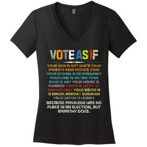 Funny Vote As If Your Skin Is Not White Human Rights Apparel Women's V-Neck T-Shirt