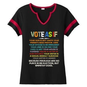 Funny Vote As If Your Skin Is Not White Human Rights Apparel Ladies Halftime Notch Neck Tee