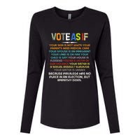 Funny Vote As If Your Skin Is Not White Human Rights Apparel Womens Cotton Relaxed Long Sleeve T-Shirt