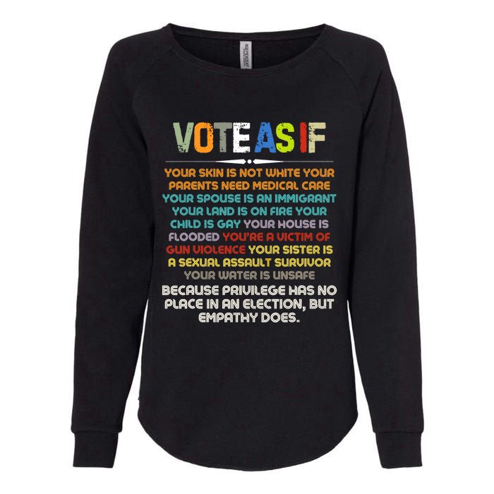 Funny Vote As If Your Skin Is Not White Human Rights Apparel Womens California Wash Sweatshirt