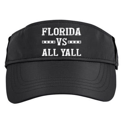 Florida Vs All Yall Represent The Gator State Adult Drive Performance Visor