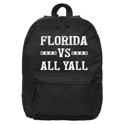 Florida Vs All Yall Represent The Gator State 16 in Basic Backpack