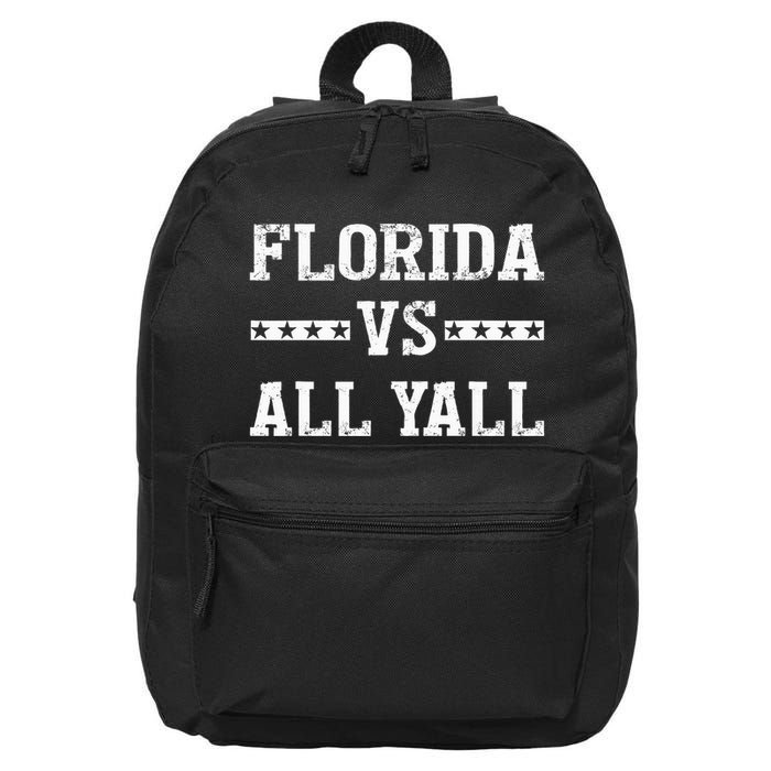 Florida Vs All Yall Represent The Gator State 16 in Basic Backpack