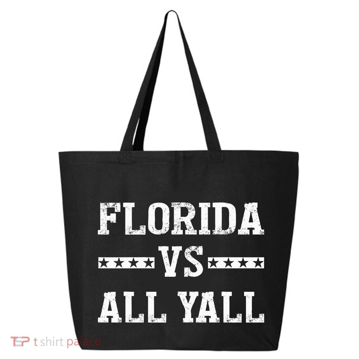 Florida Vs All Yall Represent The Gator State 25L Jumbo Tote