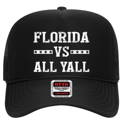 Florida Vs All Yall Represent The Gator State Trucker Hat