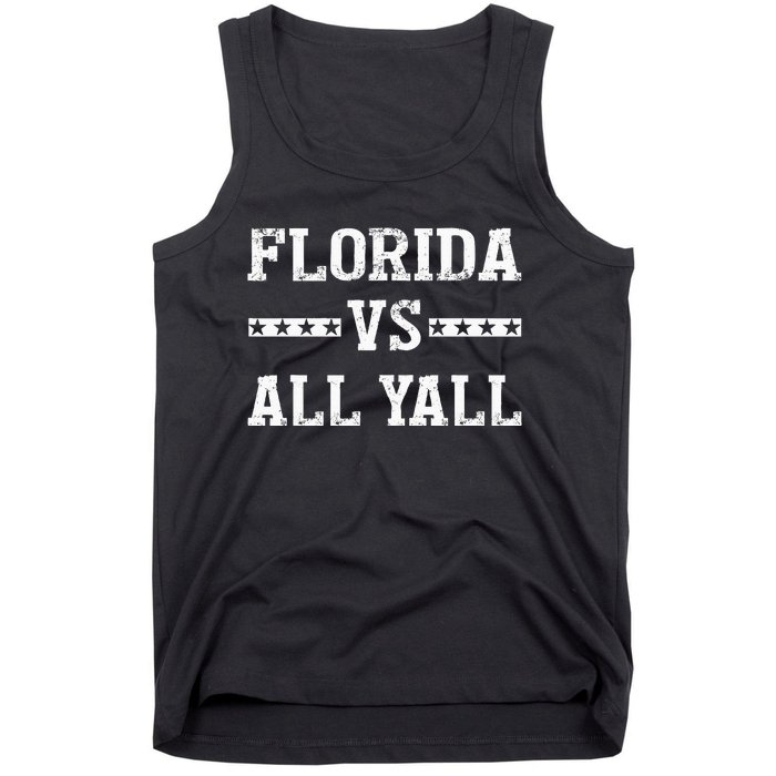 Florida Vs All Yall Represent The Gator State Tank Top