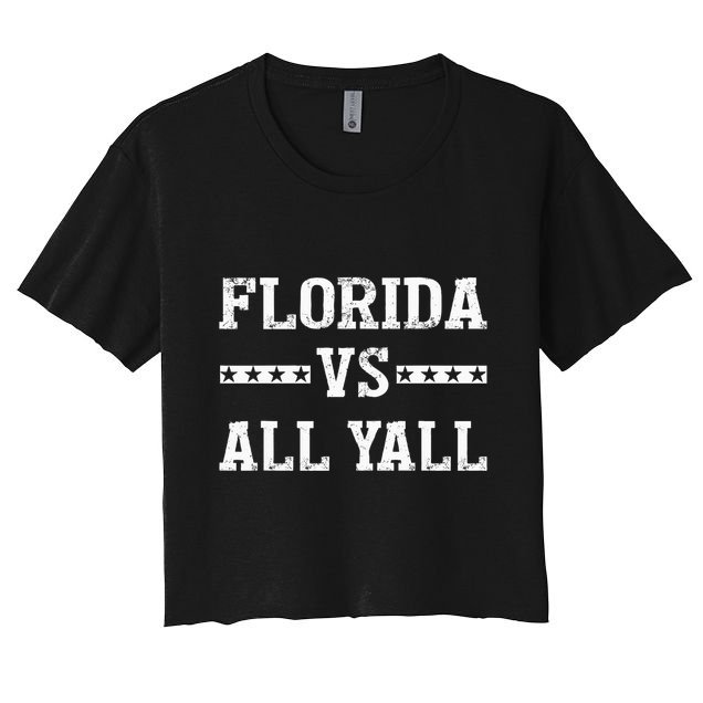 Florida Vs All Yall Represent The Gator State Crop Top