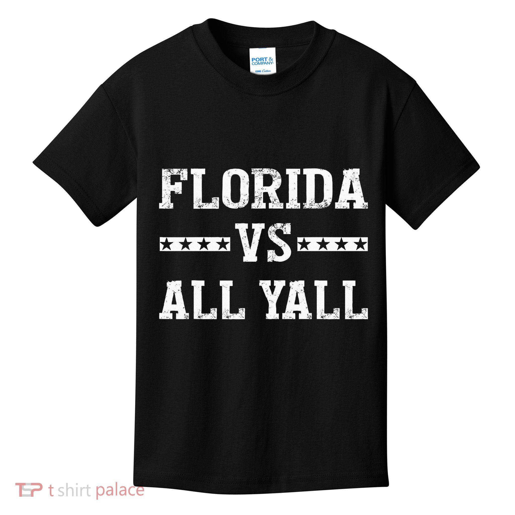 Florida Vs All Yall Represent The Gator State Kids T-Shirt