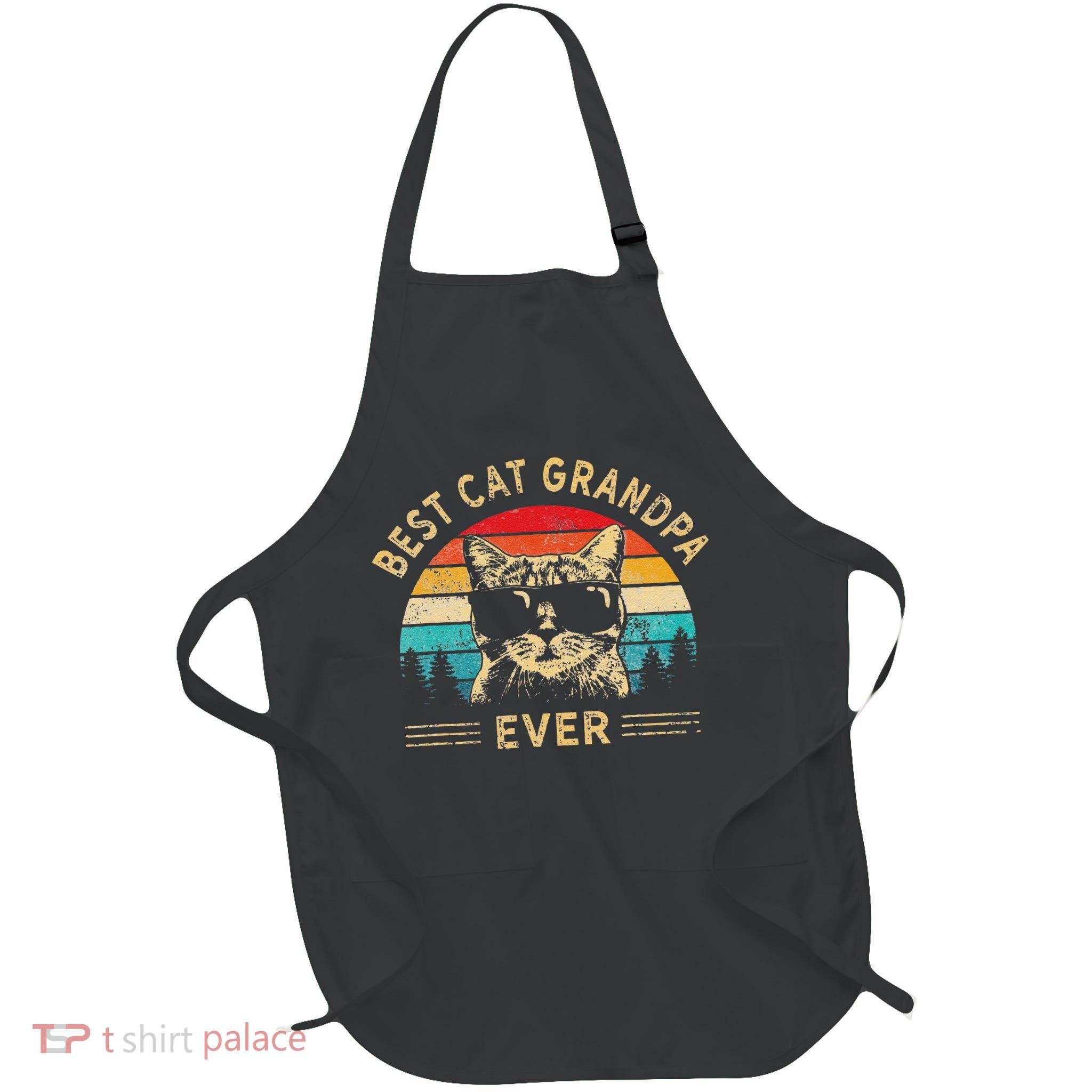 Funny Vintage Best Cat Grandpa Ever Funny Fathers Day Apron
