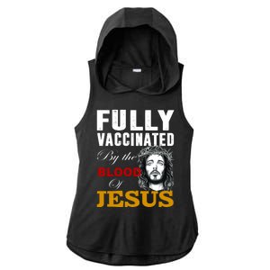 Fully Vaccinated By The Blood Of Jesus Ladies PosiCharge Tri-Blend Wicking Draft Hoodie Tank