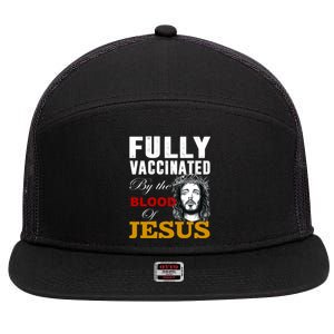 Fully Vaccinated By The Blood Of Jesus 7 Panel Mesh Trucker Snapback Hat