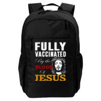 Fully Vaccinated By The Blood Of Jesus Daily Commute Backpack