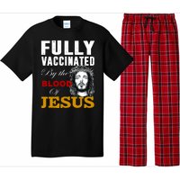 Fully Vaccinated By The Blood Of Jesus Pajama Set