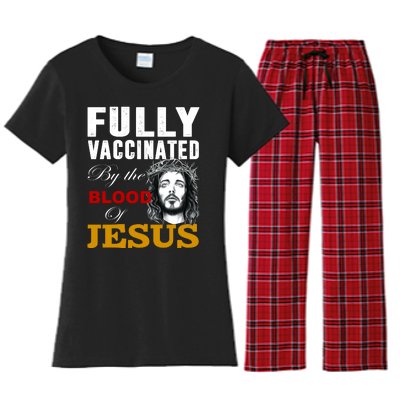 Fully Vaccinated By The Blood Of Jesus Women's Flannel Pajama Set