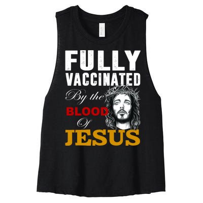 Fully Vaccinated By The Blood Of Jesus Women's Racerback Cropped Tank