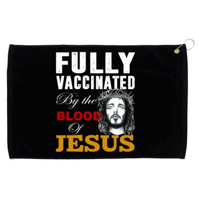 Fully Vaccinated By The Blood Of Jesus Grommeted Golf Towel