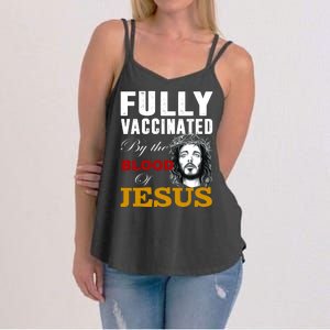 Fully Vaccinated By The Blood Of Jesus Women's Strappy Tank