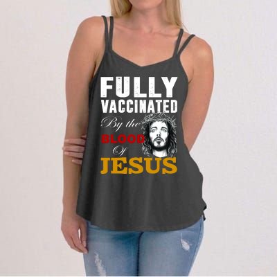 Fully Vaccinated By The Blood Of Jesus Women's Strappy Tank