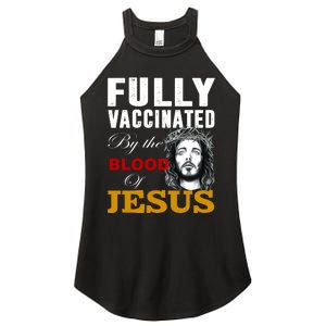 Fully Vaccinated By The Blood Of Jesus Women's Perfect Tri Rocker Tank