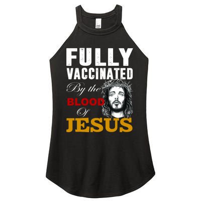 Fully Vaccinated By The Blood Of Jesus Women's Perfect Tri Rocker Tank