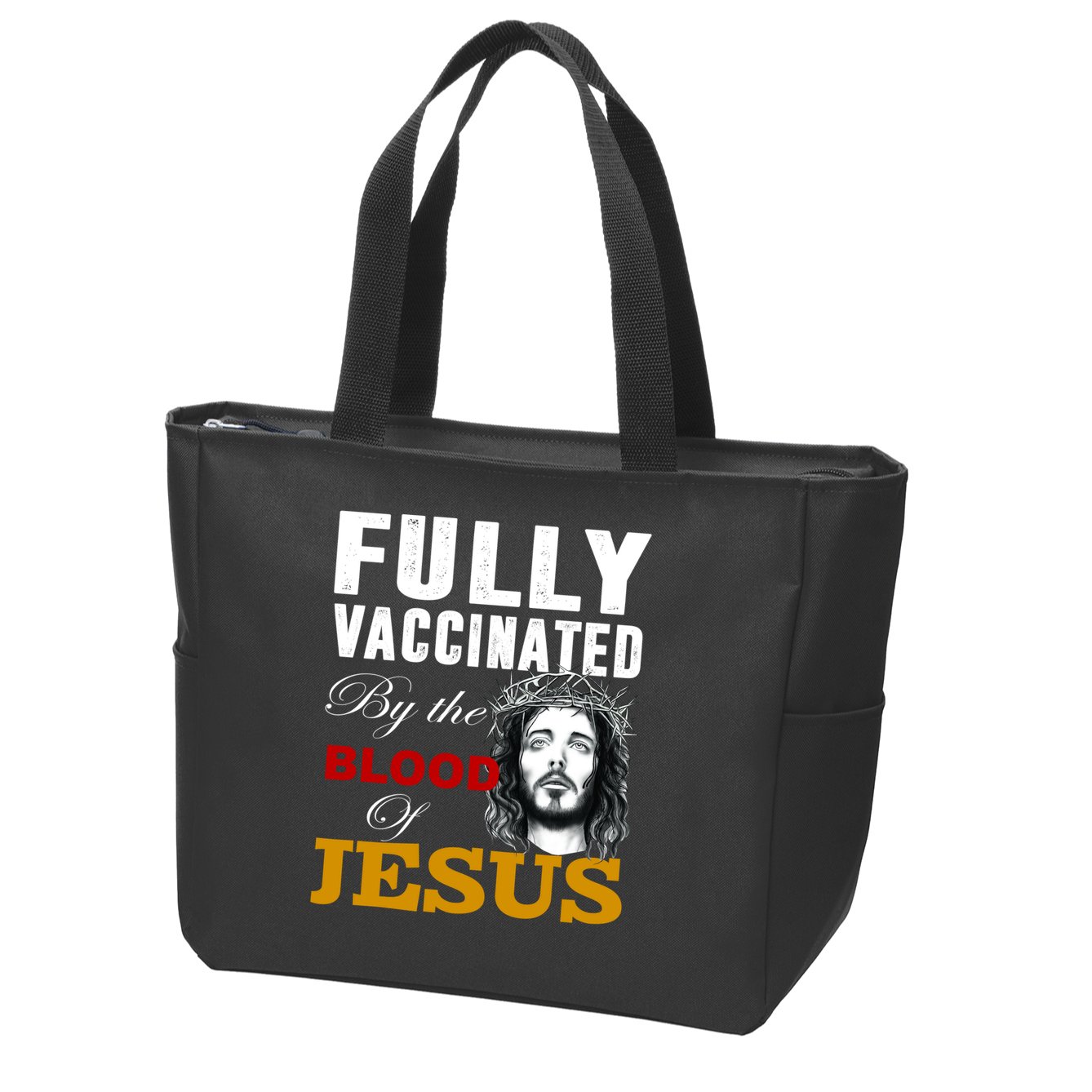 Fully Vaccinated By The Blood Of Jesus Zip Tote Bag