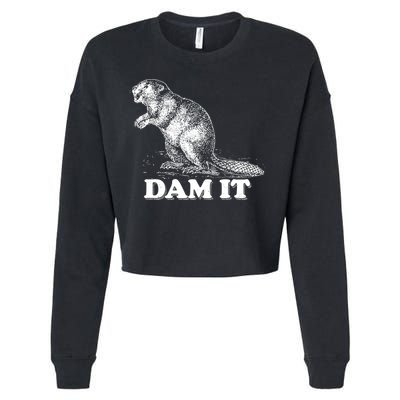Funny Vintage Beaver Dam It Cropped Pullover Crew