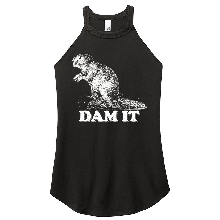 Funny Vintage Beaver Dam It Women's Perfect Tri Rocker Tank