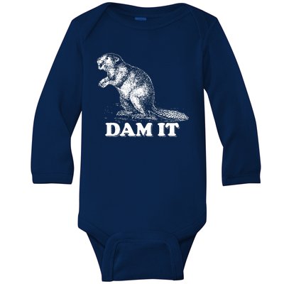 Funny Vintage Beaver Dam It Baby Long Sleeve Bodysuit