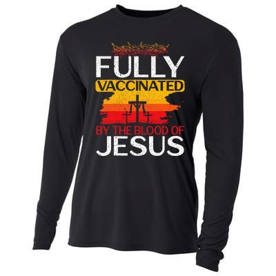 Fully Vaccinated By The Blood Of Jesus Gift For A For Jesus Cooling Performance Long Sleeve Crew