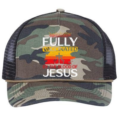 Fully Vaccinated By The Blood Of Jesus Gift For A For Jesus Retro Rope Trucker Hat Cap