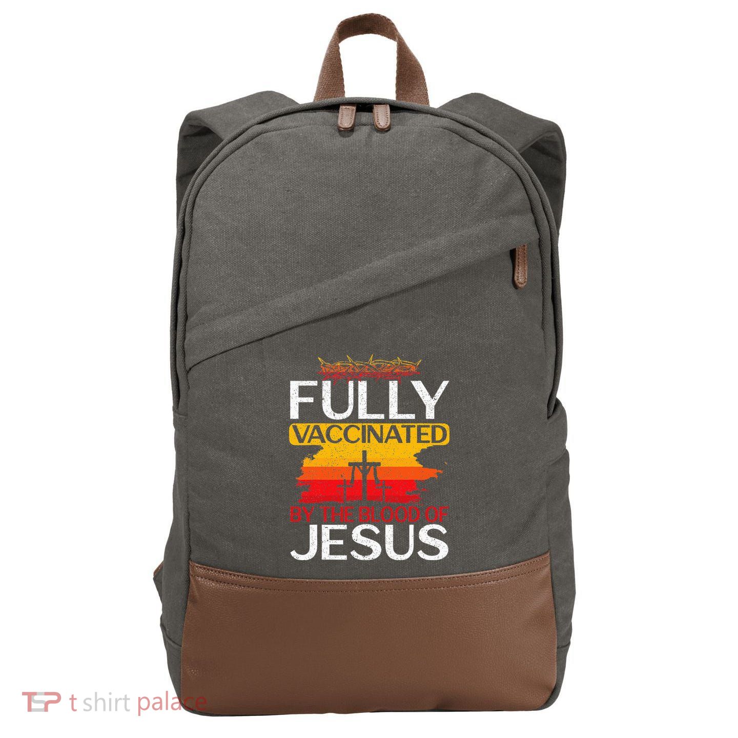 Fully Vaccinated By The Blood Of Jesus Gift For A For Jesus Cotton Canvas Backpack