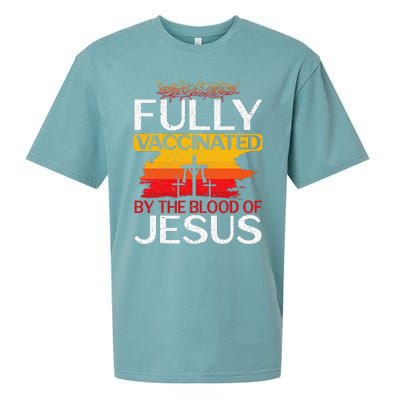 Fully Vaccinated By The Blood Of Jesus Gift For A For Jesus Sueded Cloud Jersey T-Shirt