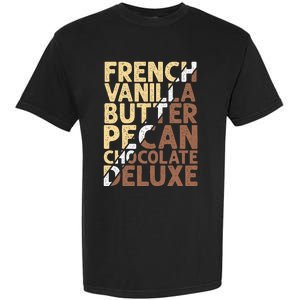 French Vanilla Butter Pecan Chocolate Deluxe Garment-Dyed Heavyweight T-Shirt