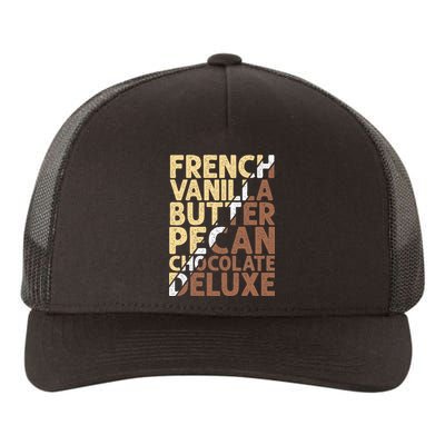 French Vanilla Butter Pecan Chocolate Deluxe Yupoong Adult 5-Panel Trucker Hat