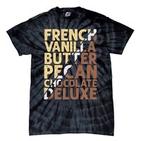 French Vanilla Butter Pecan Chocolate Deluxe Tie-Dye T-Shirt