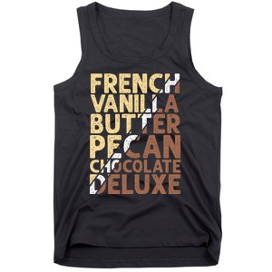 French Vanilla Butter Pecan Chocolate Deluxe Tank Top