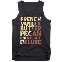 French Vanilla Butter Pecan Chocolate Deluxe Tank Top