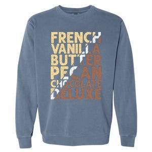 French Vanilla Butter Pecan Chocolate Deluxe Garment-Dyed Sweatshirt