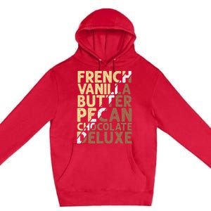 French Vanilla Butter Pecan Chocolate Deluxe Premium Pullover Hoodie