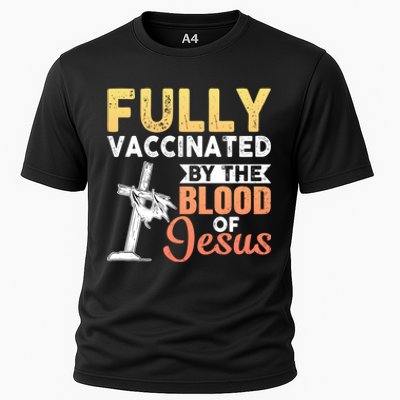 Fully Vaccinated By The Blood Of Jesus Cooling Performance Crew T-Shirt