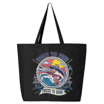 Funny Vintage Born To Fish Force To Work 25L Jumbo Tote