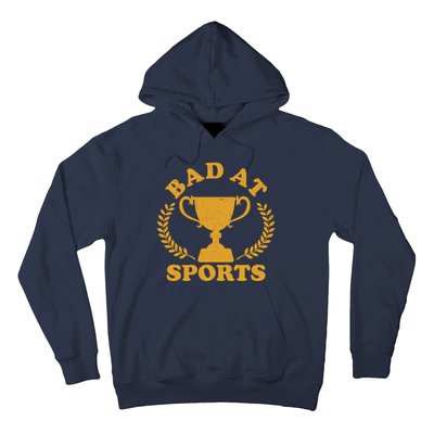 Funny Vintage Bad At Sports Trophy Award Hoodie