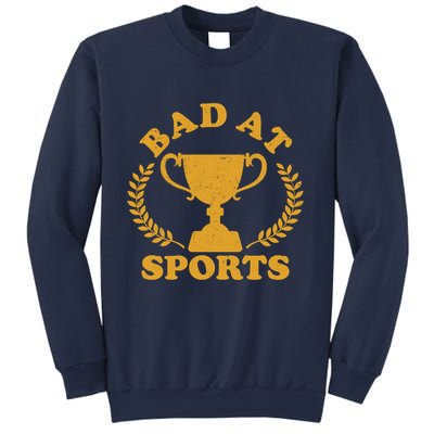 Funny Vintage Bad At Sports Trophy Award Sweatshirt
