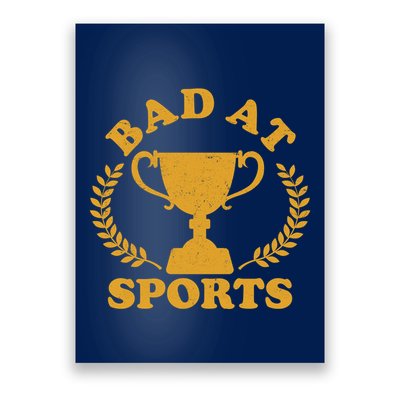 Funny Vintage Bad At Sports Trophy Award Poster