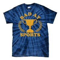 Funny Vintage Bad At Sports Trophy Award Tie-Dye T-Shirt