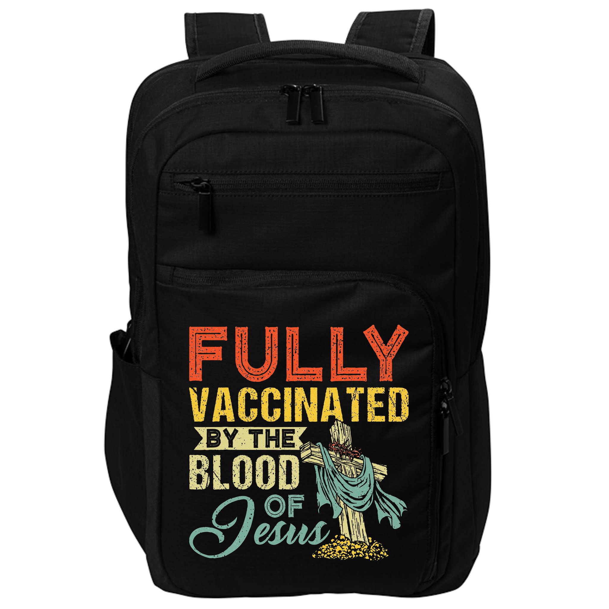 Fully Vaccinated By The Blood Of Jesus Funny Christian Impact Tech Backpack