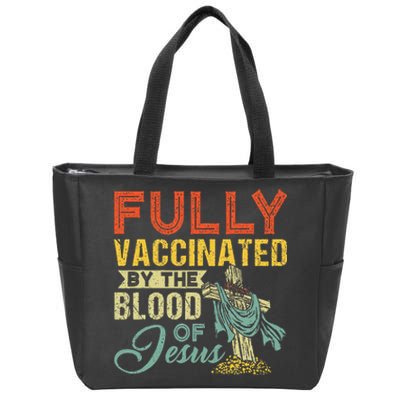 Fully Vaccinated By The Blood Of Jesus Funny Christian Zip Tote Bag