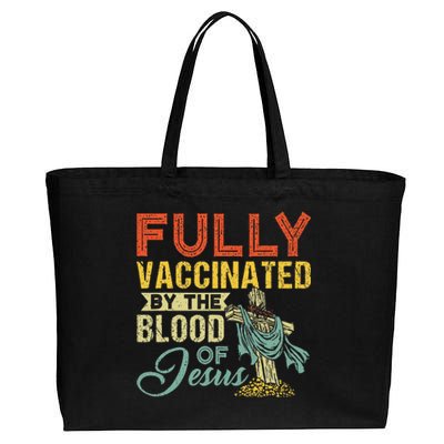 Fully Vaccinated By The Blood Of Jesus Funny Christian Cotton Canvas Jumbo Tote