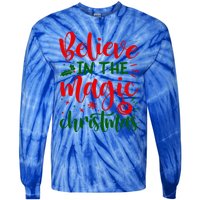 Funny Vintage Believe In The Magic Of Christmas Funny Gift Tie-Dye Long Sleeve Shirt